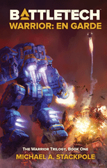 Battletech - Warrior: En Garde Novel
